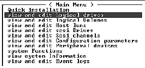 Screen capture showing Main Menu with view and edit Logical drives chosen.
